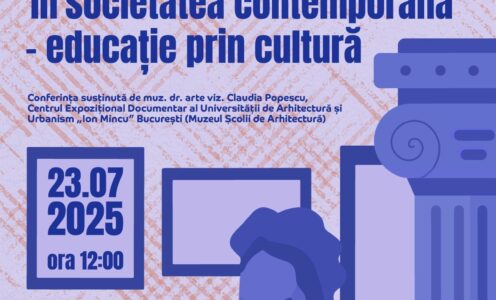 Rolul muzeelor universitare în societatea contemporană – educație prin cultură, primul dintr-o serie de evenimente dedicate evaluării și promovării patrimoniului universitar