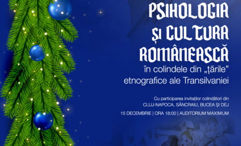 Psihologia și cultura românească în colindele din „țările” etnografice ale Transilvaniei, eveniment cultural găzduit de UBB